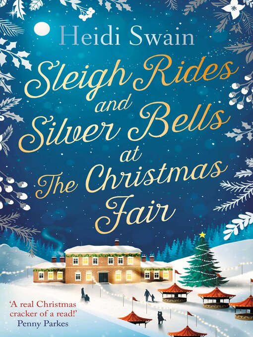 Title details for Sleigh Rides and Silver Bells at the Christmas Fair by Heidi Swain - Wait list